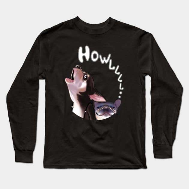 Chihuahua & French Bulldog HOWL Long Sleeve T-Shirt by Toss4Pon